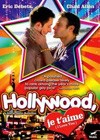 Hollywood, Je t'aime (2009)2.jpg